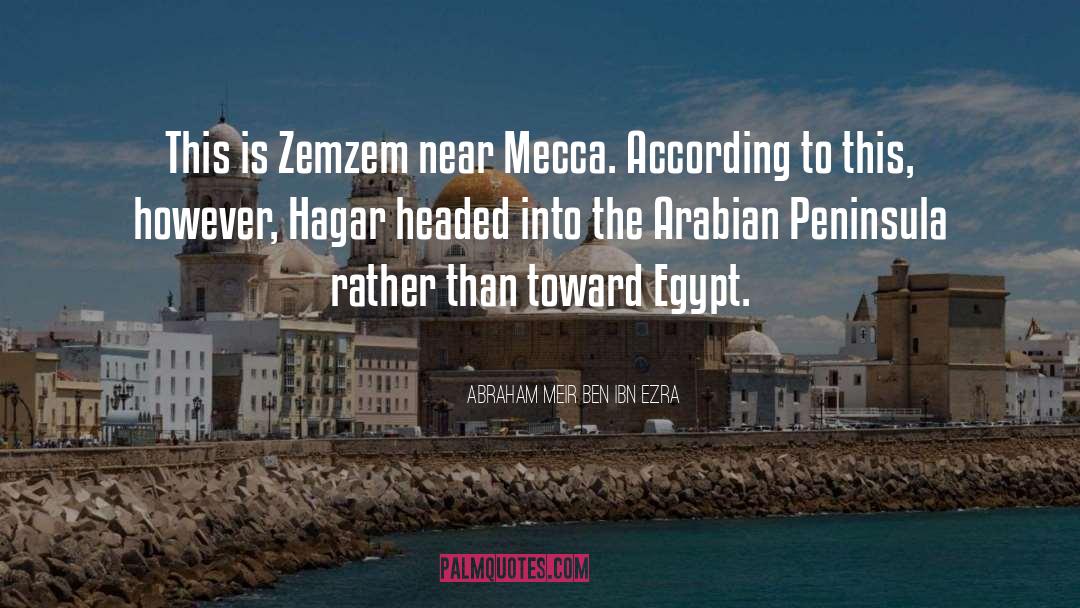 Zampelli Peninsula quotes by Abraham Meir Ben Ibn Ezra