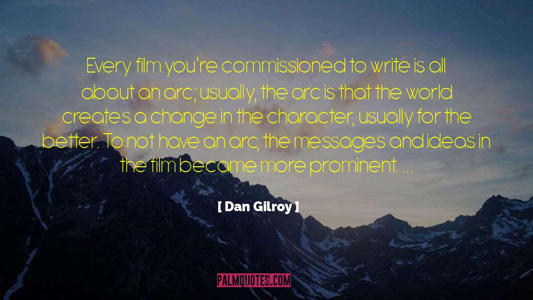 Zamrznuti Film quotes by Dan Gilroy