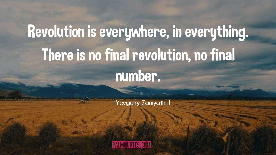 Zamyatin quotes by Yevgeny Zamyatin