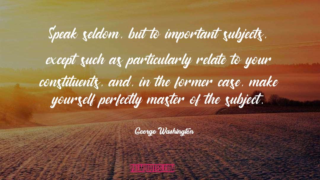 Zandian Masters quotes by George Washington