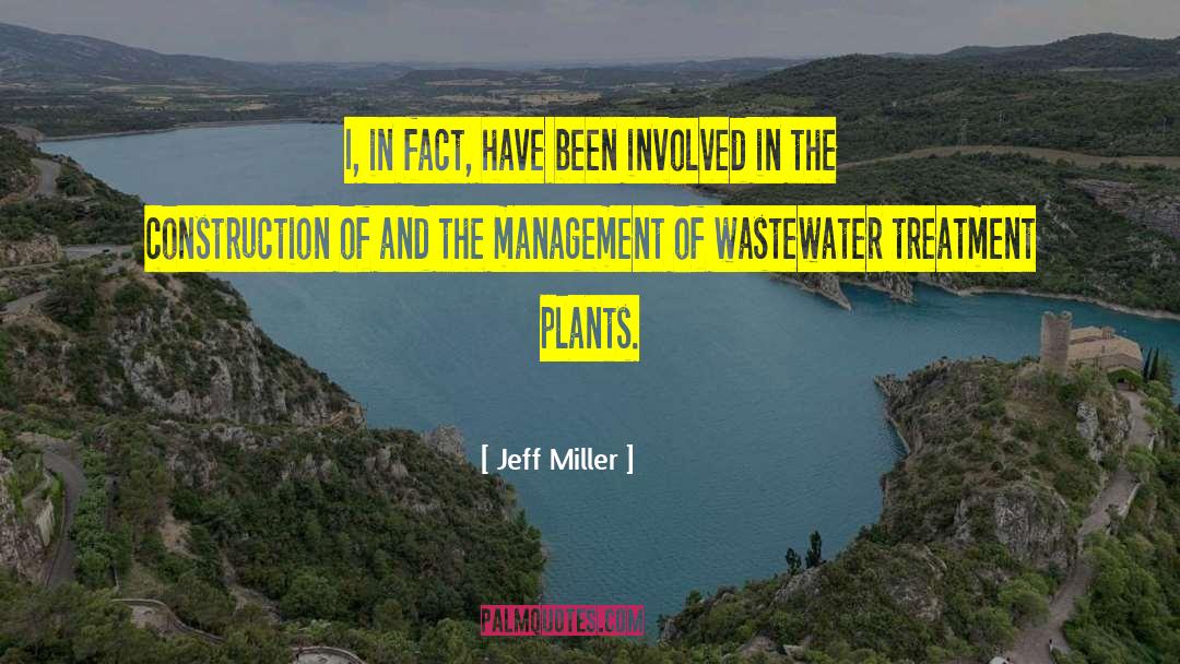 Zandvliet Wastewater quotes by Jeff Miller