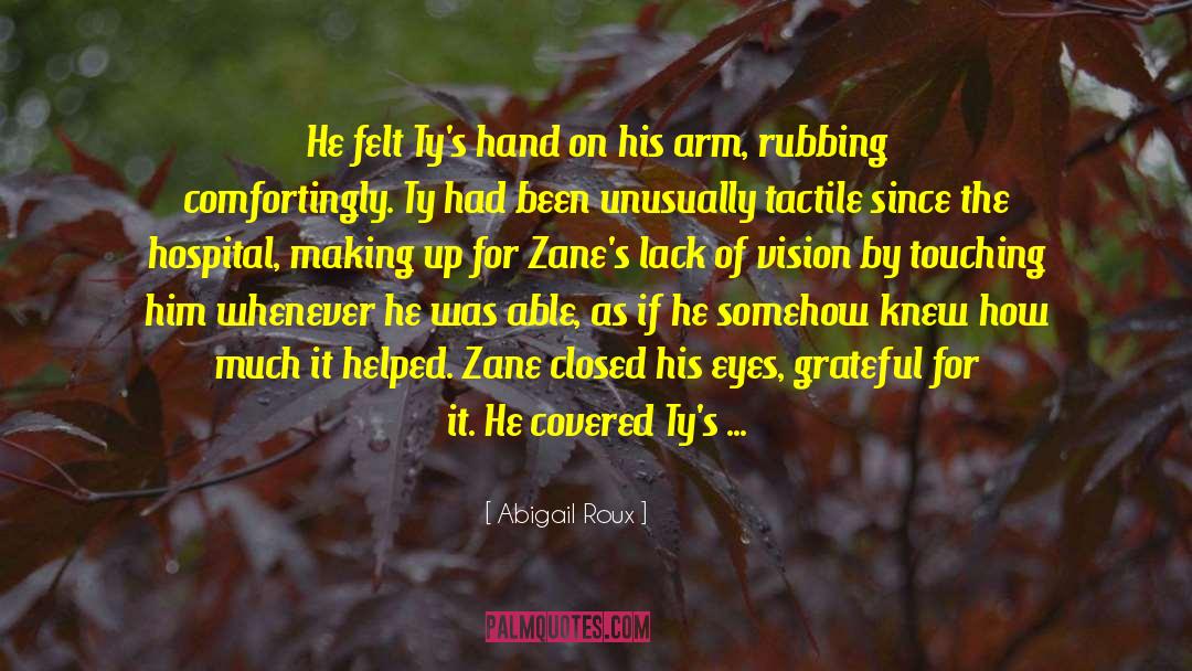 Zane Garett quotes by Abigail Roux