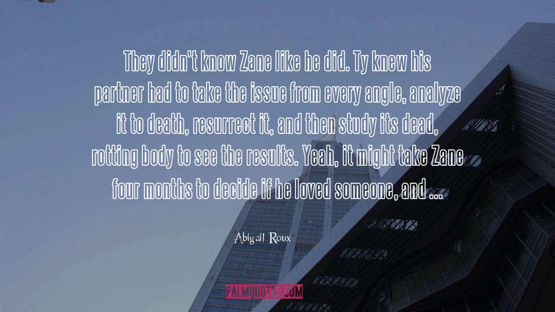 Zane quotes by Abigail Roux