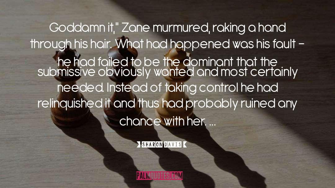 Zane quotes by Sharon Davis