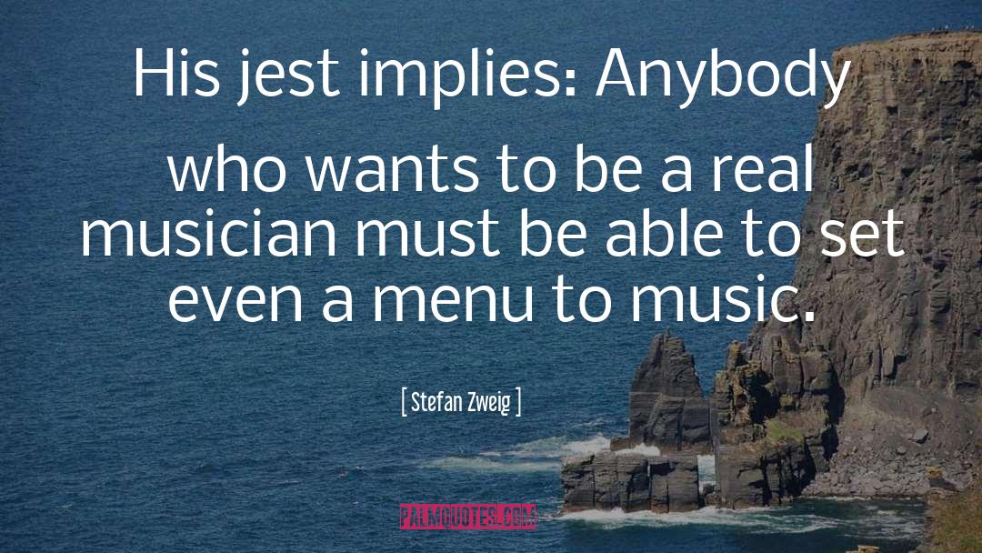 Zanis Menu quotes by Stefan Zweig