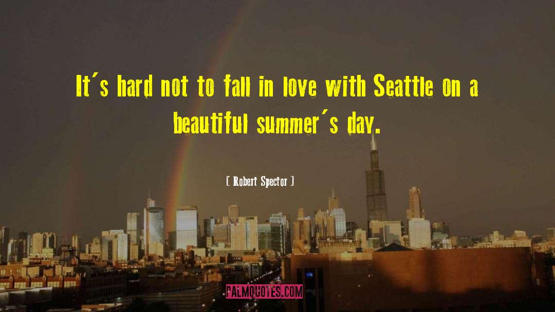 Zapffe Seattle quotes by Robert Spector