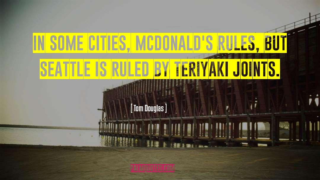 Zapffe Seattle quotes by Tom Douglas