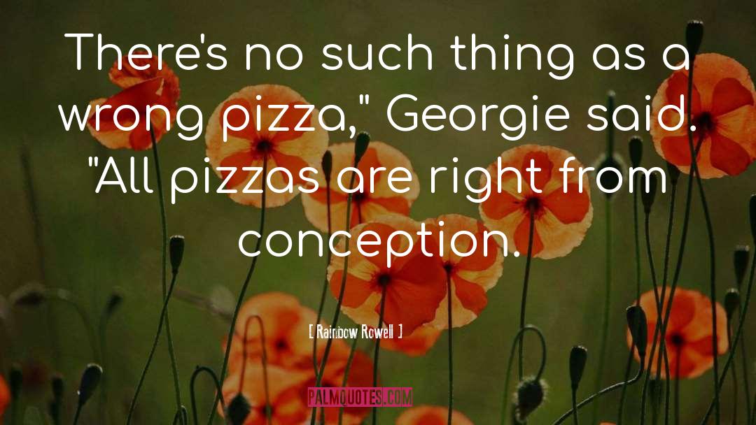 Zapponi Pizza quotes by Rainbow Rowell