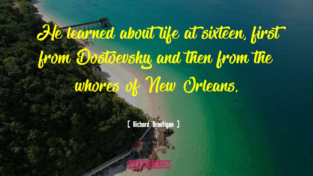 Zappulla New Orleans quotes by Richard Brautigan