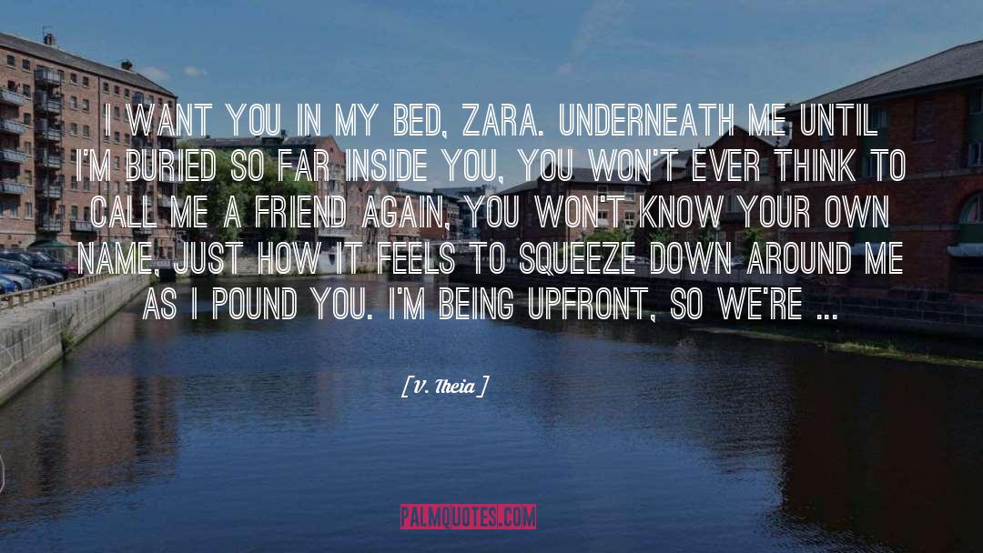Zara quotes by V. Theia
