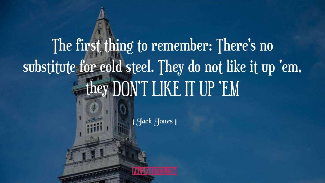 Zara Steel quotes by Jack Jones