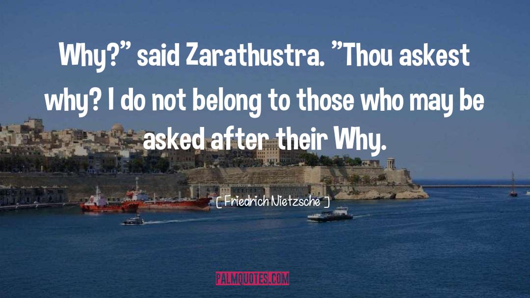 Zarathustra quotes by Friedrich Nietzsche