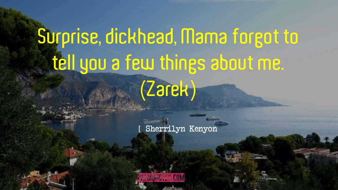 Zarek quotes by Sherrilyn Kenyon