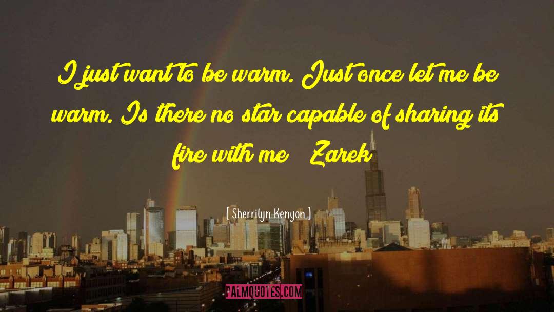 Zarek quotes by Sherrilyn Kenyon