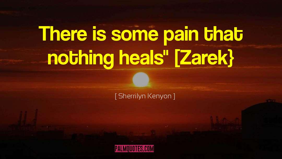 Zarek quotes by Sherrilyn Kenyon