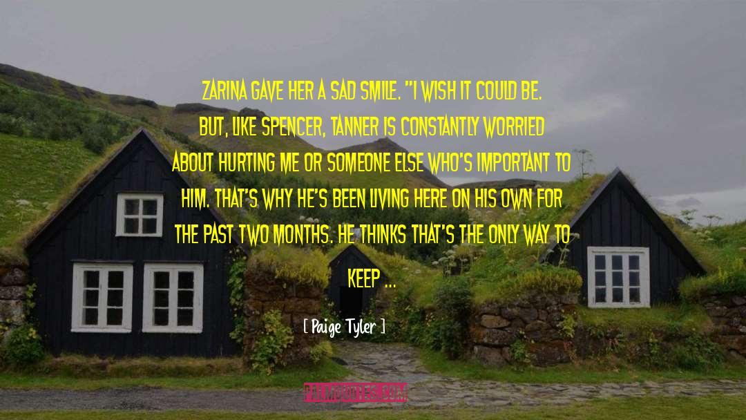 Zarina Nizomiddinova quotes by Paige Tyler