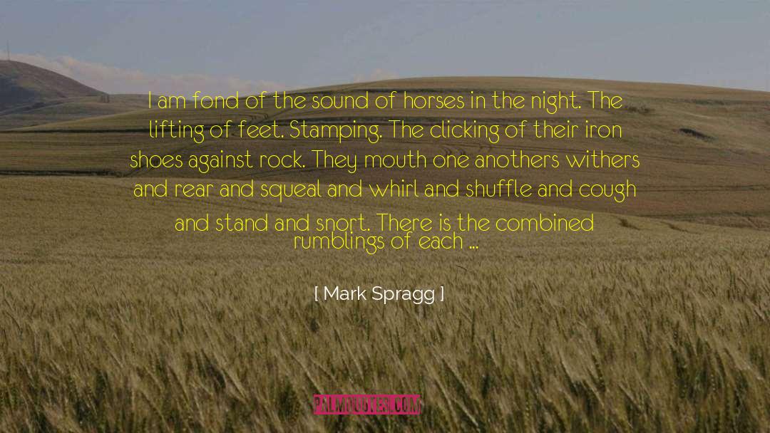 Zarrow Shuffle quotes by Mark Spragg