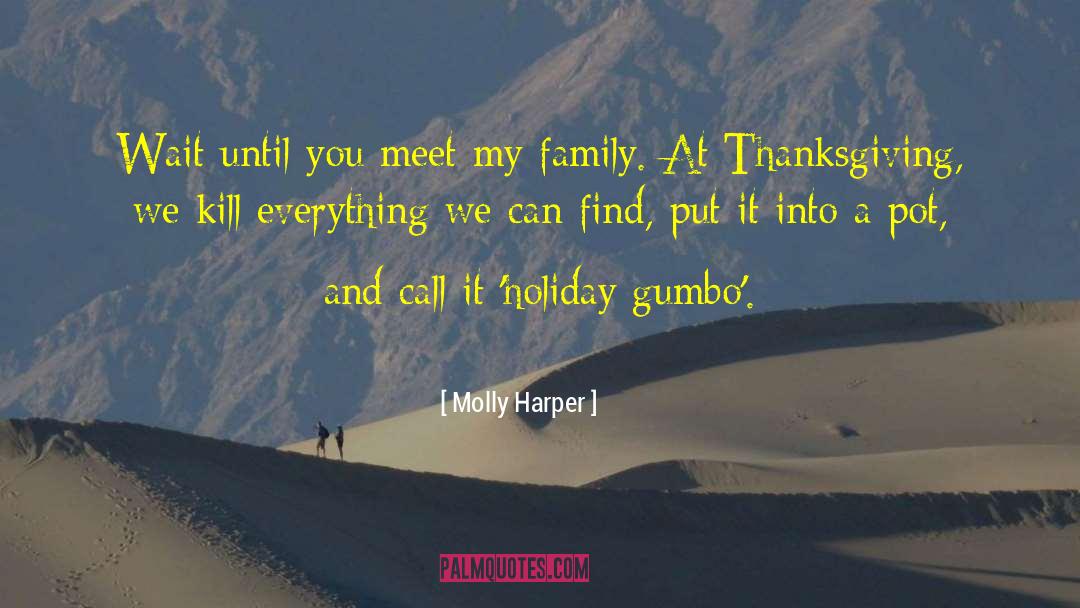 Zatarains Gumbo quotes by Molly Harper