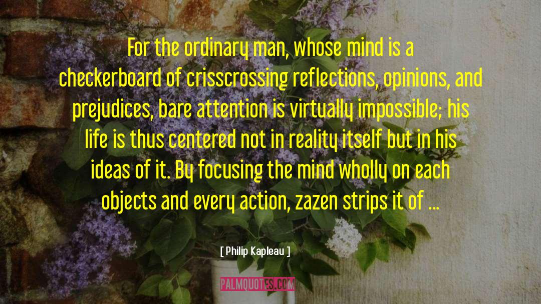 Zazen quotes by Philip Kapleau