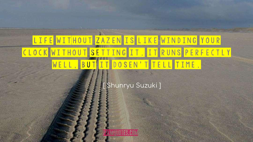 Zazen quotes by Shunryu Suzuki