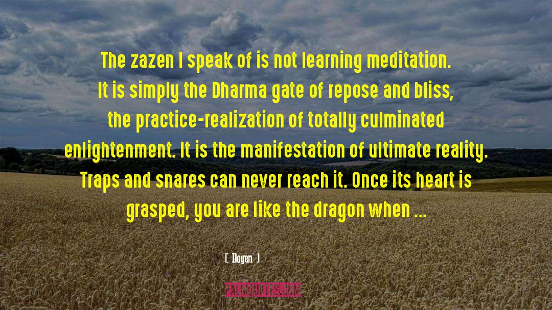 Zazen quotes by Dogen