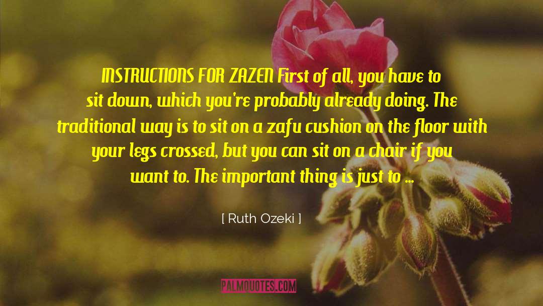 Zazen quotes by Ruth Ozeki
