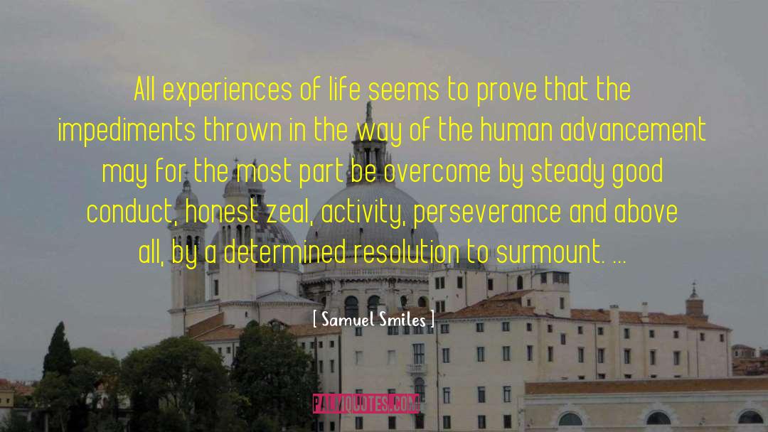 Zeal quotes by Samuel Smiles