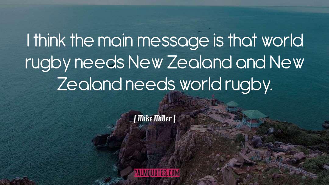 Zealand quotes by Mike Miller