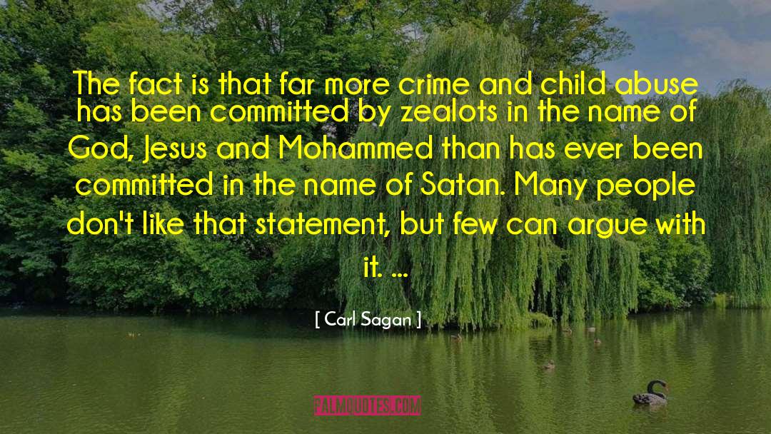 Zealot quotes by Carl Sagan