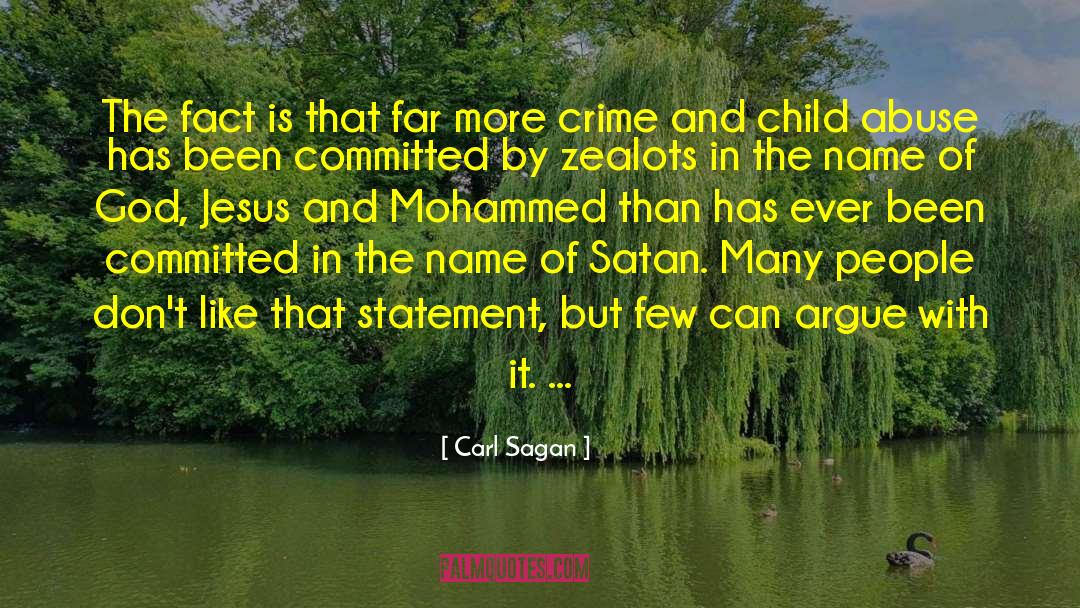 Zealots quotes by Carl Sagan