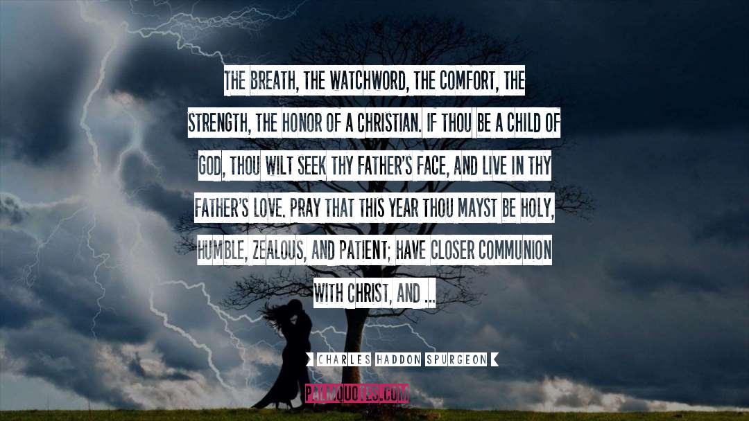 Zealous quotes by Charles Haddon Spurgeon