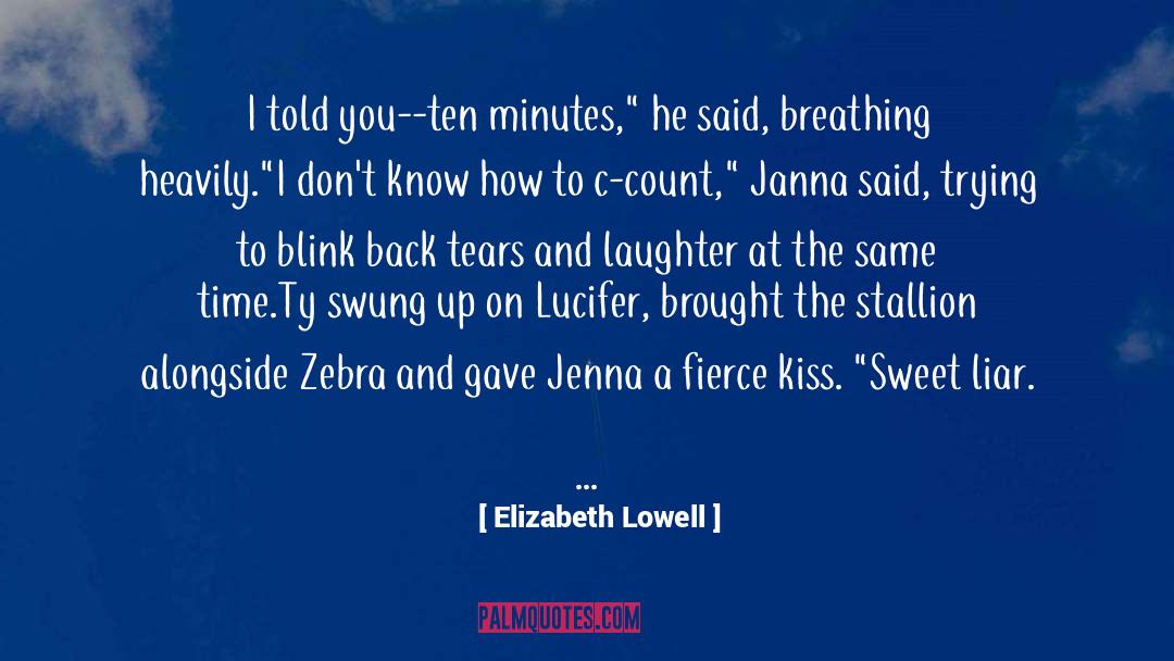 Zebra quotes by Elizabeth Lowell
