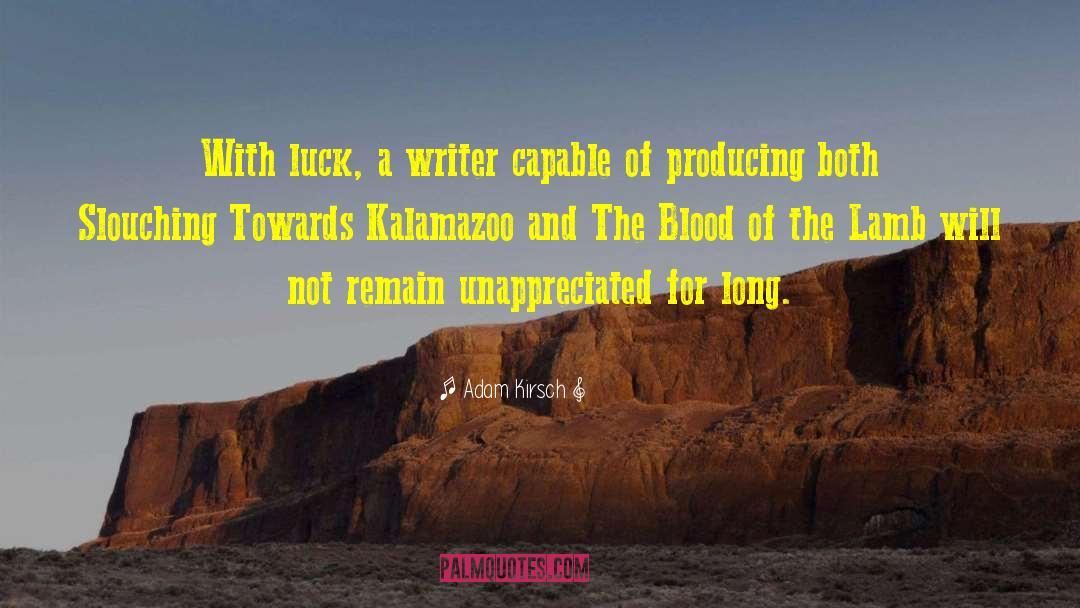 Zebs Kalamazoo quotes by Adam Kirsch