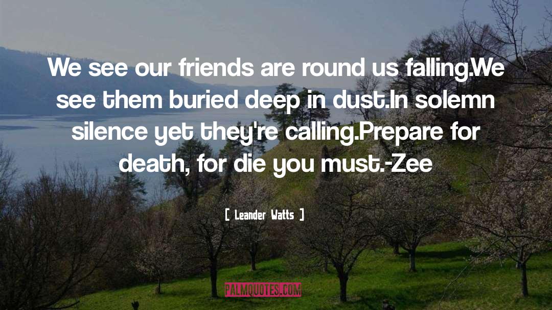 Zee quotes by Leander Watts