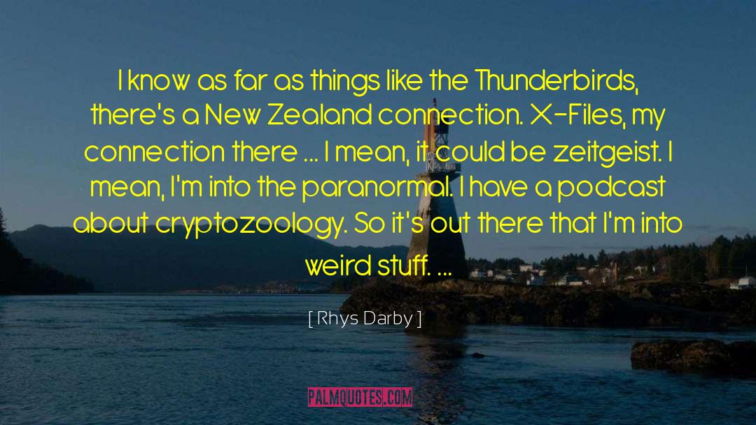 Zeitgeist quotes by Rhys Darby