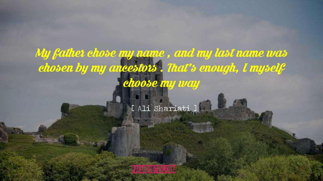 Zekaj Last Name quotes by Ali Shariati