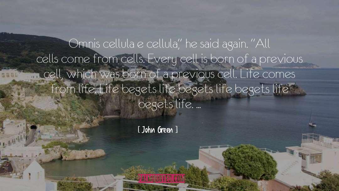 Zeledon Cell quotes by John Green