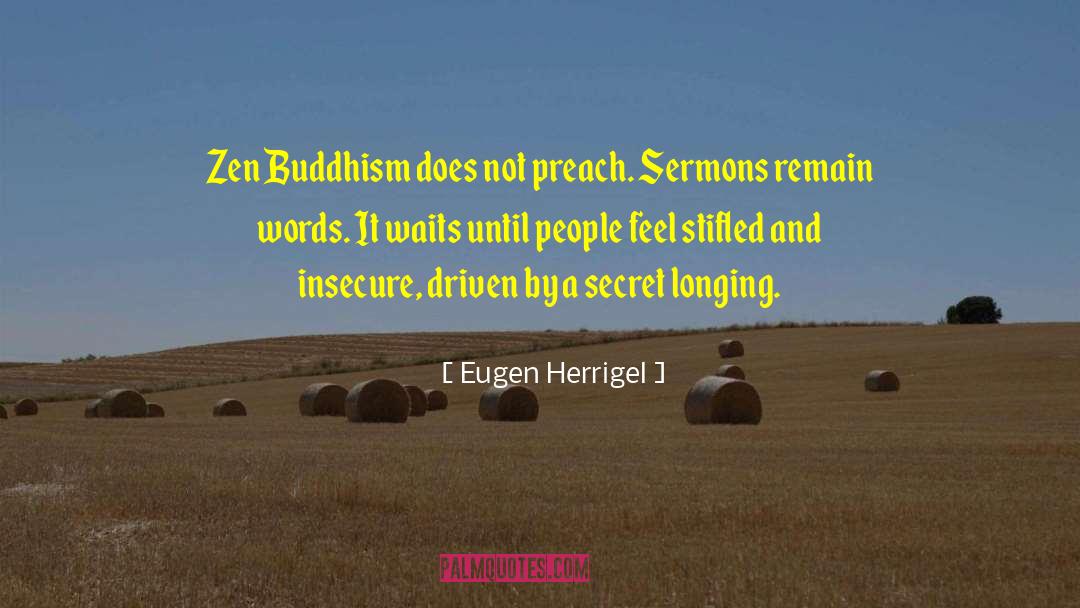 Zen Buddhism quotes by Eugen Herrigel