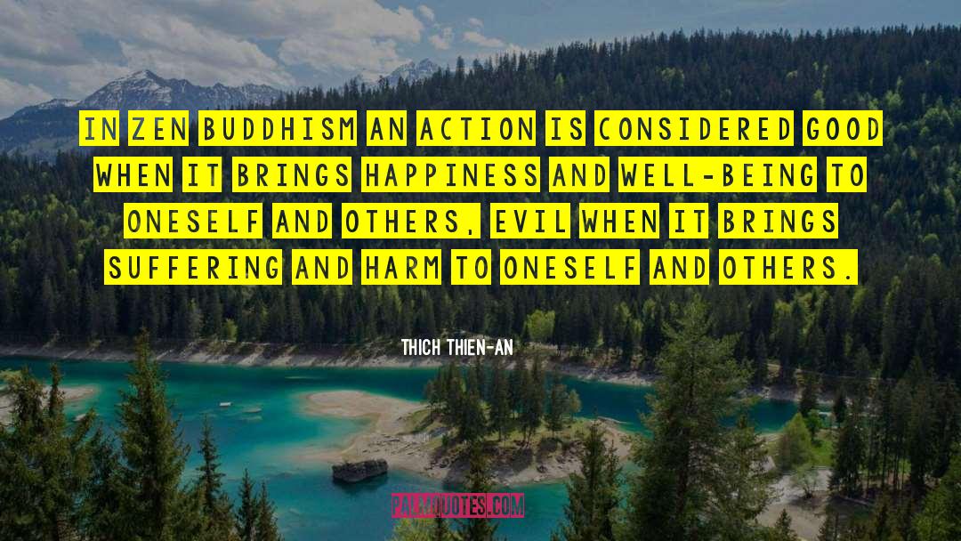 Zen Buddhism quotes by Thich Thien-An