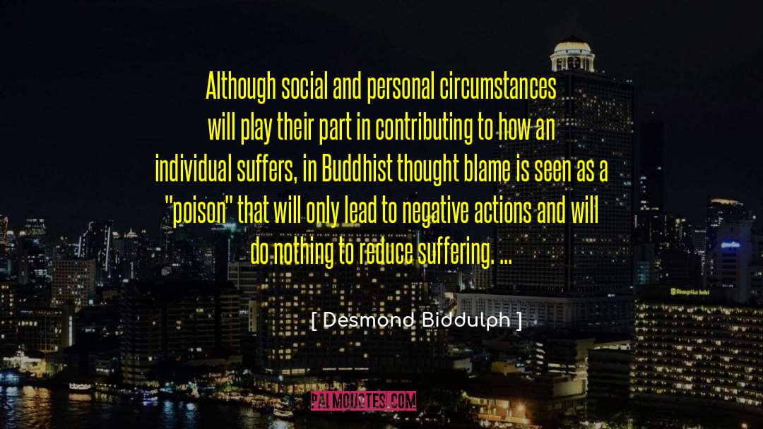 Zen Buddhist quotes by Desmond Biddulph