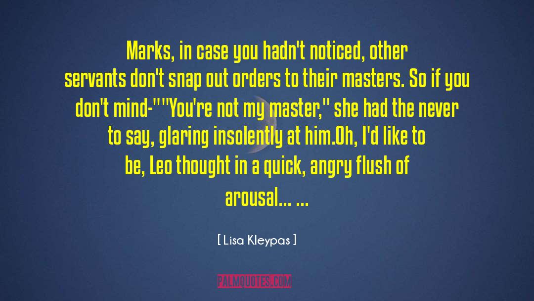 Zen Master quotes by Lisa Kleypas