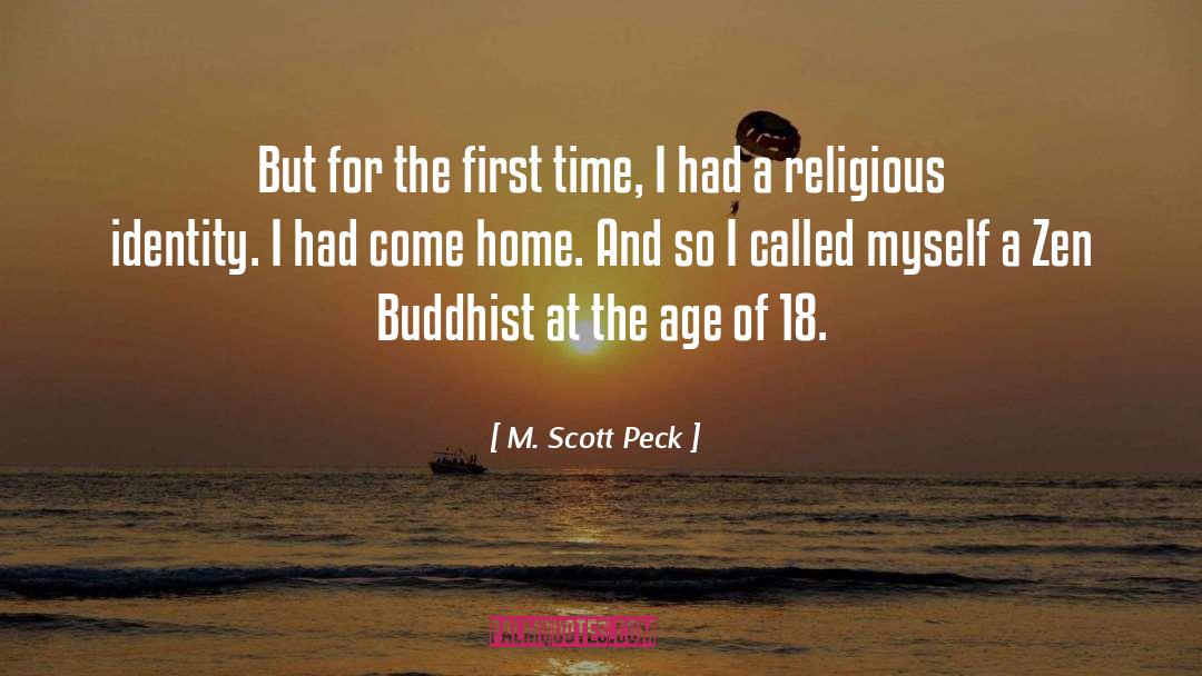 Zen Monks quotes by M. Scott Peck