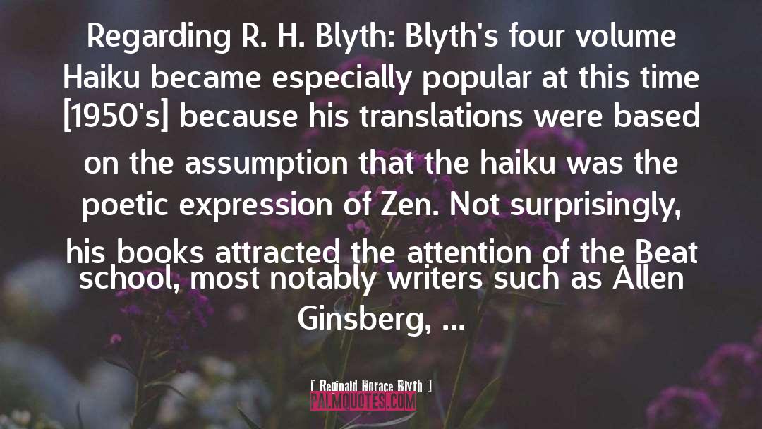 Zen Monks quotes by Reginald Horace Blyth