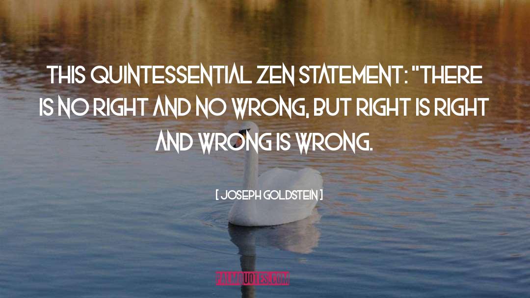 Zen Monks quotes by Joseph Goldstein