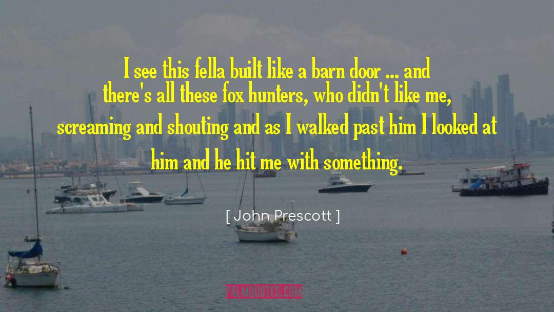 Zenobia Fox quotes by John Prescott