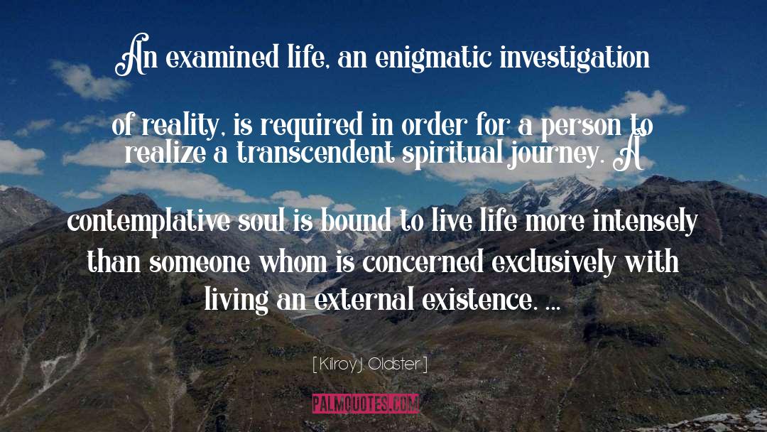 Zensational Living quotes by Kilroy J. Oldster