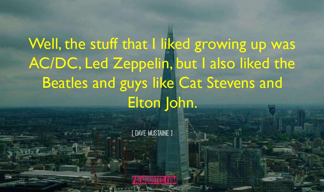 Zeppelin quotes by Dave Mustaine