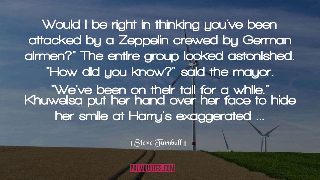 Zeppelin quotes by Steve Turnbull