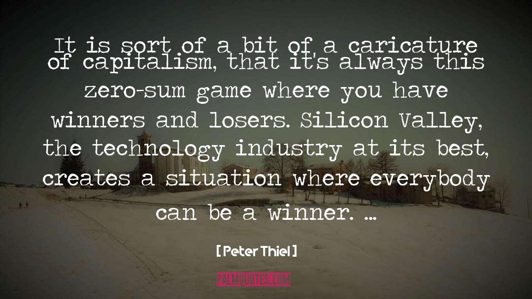 Zero Sum Game quotes by Peter Thiel