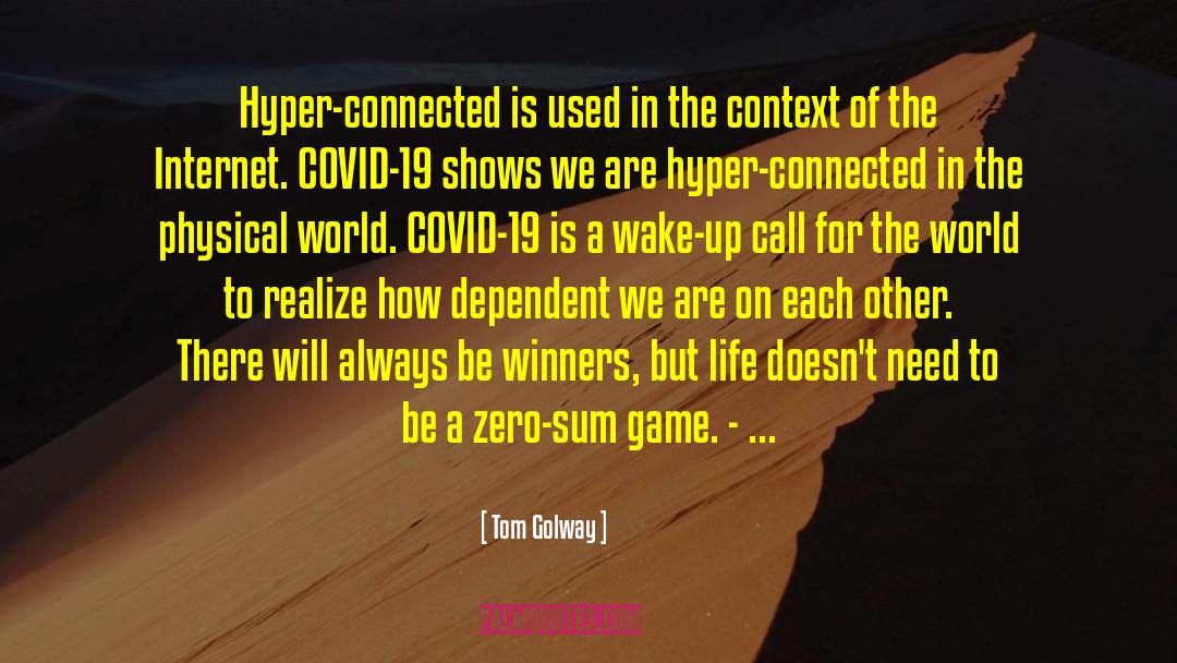 Zero Sum Game quotes by Tom Golway